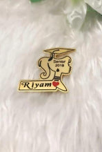 Load image into Gallery viewer, Graduation - Name + date girl brooch